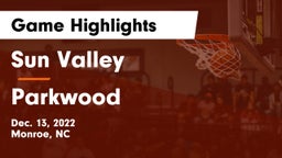 Sun Valley  vs Parkwood  Game Highlights - Dec. 13, 2022