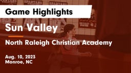 Sun Valley  vs North Raleigh Christian Academy  Game Highlights - Aug. 10, 2023