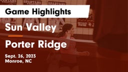 Sun Valley  vs Porter Ridge  Game Highlights - Sept. 26, 2023