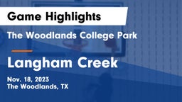 The Woodlands College Park  vs Langham Creek  Game Highlights - Nov. 18, 2023