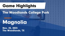 The Woodlands College Park  vs Magnolia  Game Highlights - Nov. 25, 2023