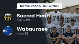 Recap: Sacred Heart  vs. Wabaunsee  2023
