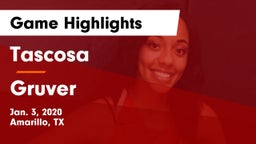 Tascosa  vs Gruver  Game Highlights - Jan. 3, 2020