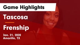 Tascosa  vs Frenship  Game Highlights - Jan. 21, 2020