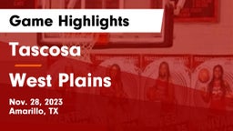 Tascosa  vs West Plains  Game Highlights - Nov. 28, 2023