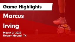 Marcus  vs Irving  Game Highlights - March 2, 2020