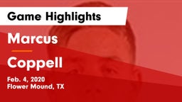 Marcus  vs Coppell  Game Highlights - Feb. 4, 2020
