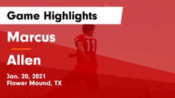 Marcus  vs Allen  Game Highlights - Jan. 20, 2021