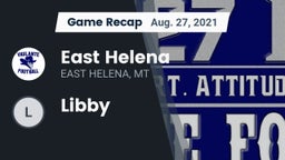 Recap: East Helena  vs. Libby  2021