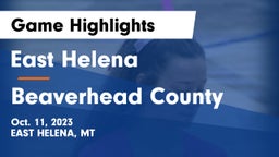 East Helena  vs Beaverhead County  Game Highlights - Oct. 11, 2023