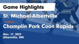 St. Michael-Albertville  vs Champlin Park Coon Rapids Game Highlights - Nov. 17, 2022