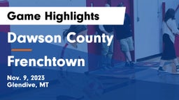 Dawson County  vs Frenchtown  Game Highlights - Nov. 9, 2023