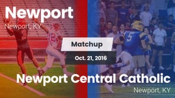 Matchup: Newport  vs. Newport Central Catholic  2016