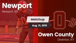 Matchup: Newport  vs. Owen County  2018