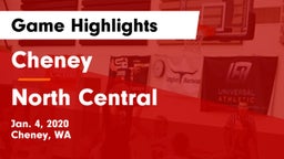 Cheney  vs North Central  Game Highlights - Jan. 4, 2020