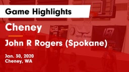Cheney  vs John R Rogers  (Spokane) Game Highlights - Jan. 30, 2020