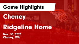Cheney  vs Ridgeline Home Game Highlights - Nov. 30, 2023