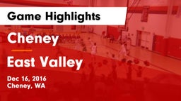 Cheney  vs East Valley  Game Highlights - Dec 16, 2016