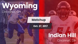 Matchup: Wyoming  vs. Indian Hill  2017