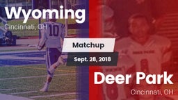 Matchup: Wyoming  vs. Deer Park  2018