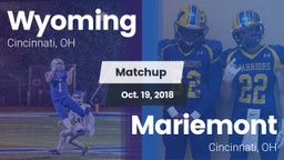 Matchup: Wyoming  vs. Mariemont  2018