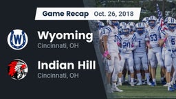 Recap: Wyoming  vs. Indian Hill  2018