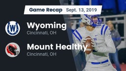 Recap: Wyoming  vs. Mount Healthy  2019
