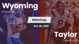 Matchup: Wyoming  vs. Taylor  2019