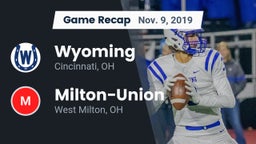 Recap: Wyoming  vs. Milton-Union  2019