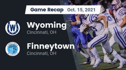 Recap: Wyoming  vs. Finneytown  2021