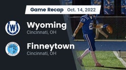 Recap: Wyoming  vs. Finneytown  2022