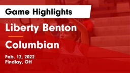 Liberty Benton  vs Columbian  Game Highlights - Feb. 12, 2022