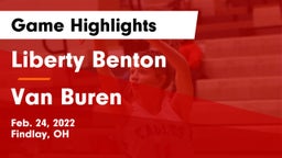 Liberty Benton  vs Van Buren  Game Highlights - Feb. 24, 2022