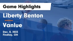 Liberty Benton  vs Vanlue  Game Highlights - Dec. 8, 2023
