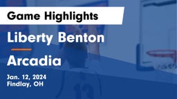Liberty Benton  vs Arcadia  Game Highlights - Jan. 12, 2024