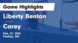 Liberty Benton  vs Carey  Game Highlights - Feb. 27, 2024