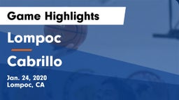 Lompoc  vs Cabrillo  Game Highlights - Jan. 24, 2020