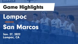 Lompoc  vs San Marcos  Game Highlights - Jan. 27, 2022