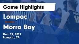 Lompoc  vs Morro Bay  Game Highlights - Dec. 22, 2021