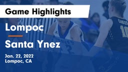 Lompoc  vs Santa Ynez  Game Highlights - Jan. 22, 2022