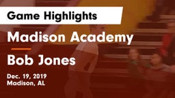 Madison Academy  vs Bob Jones  Game Highlights - Dec. 19, 2019