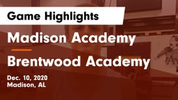 Madison Academy  vs Brentwood Academy  Game Highlights - Dec. 10, 2020