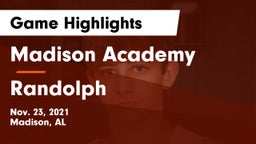 Madison Academy  vs Randolph  Game Highlights - Nov. 23, 2021