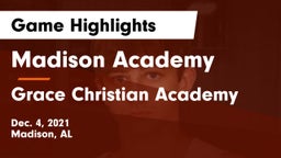 Madison Academy  vs Grace Christian Academy Game Highlights - Dec. 4, 2021