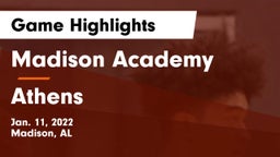 Madison Academy  vs Athens  Game Highlights - Jan. 11, 2022