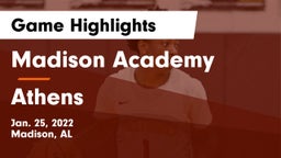 Madison Academy  vs Athens  Game Highlights - Jan. 25, 2022