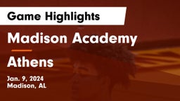 Madison Academy  vs Athens  Game Highlights - Jan. 9, 2024