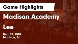 Madison Academy  vs Lee  Game Highlights - Dec. 18, 2020