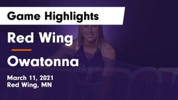 Red Wing  vs Owatonna  Game Highlights - March 11, 2021