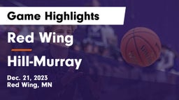 Red Wing  vs Hill-Murray  Game Highlights - Dec. 21, 2023